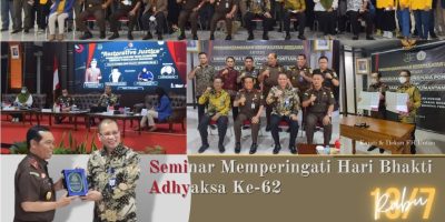 Seminar Memperingati Hari Bhakti Adhyaksa Ke-62 & MoU, Rektor Apresiasi Kajati